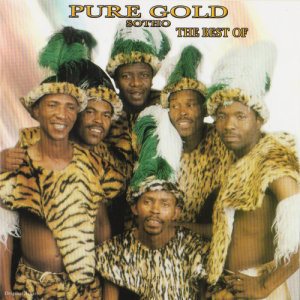 Album The Best Of Pure Gold - Sotho oleh Pure Gold