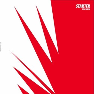收聽Boys Noize的Starter歌詞歌曲