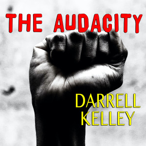 ดาวน์โหลดและฟังเพลง Love and Need You พร้อมเนื้อเพลงจาก DARRELL KELLEY