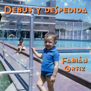 ดาวน์โหลดและฟังเพลง Vals del Adiós พร้อมเนื้อเพลงจาก Fabian Ortiz