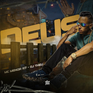 ดาวน์โหลดและฟังเพลง Deus พร้อมเนื้อเพลงจาก Mc Menor R7