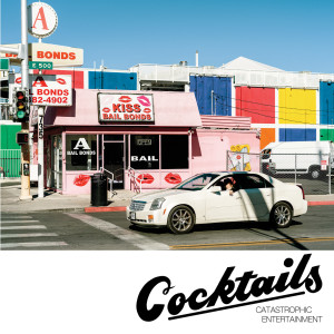 Album Catastrophic Entertainment oleh Cocktails