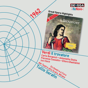 Album Verdi: Il trovatore from Carlo Bergonzi, John Wustman