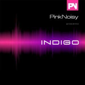 Indigo dari Pink Noisy
