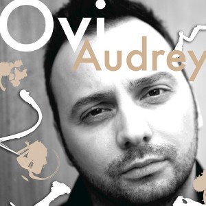 ดาวน์โหลดและฟังเพลง Audry พร้อมเนื้อเพลงจาก Ovi