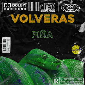 ดาวน์โหลดและฟังเพลง Volveras (Explicit) พร้อมเนื้อเพลงจาก Pina