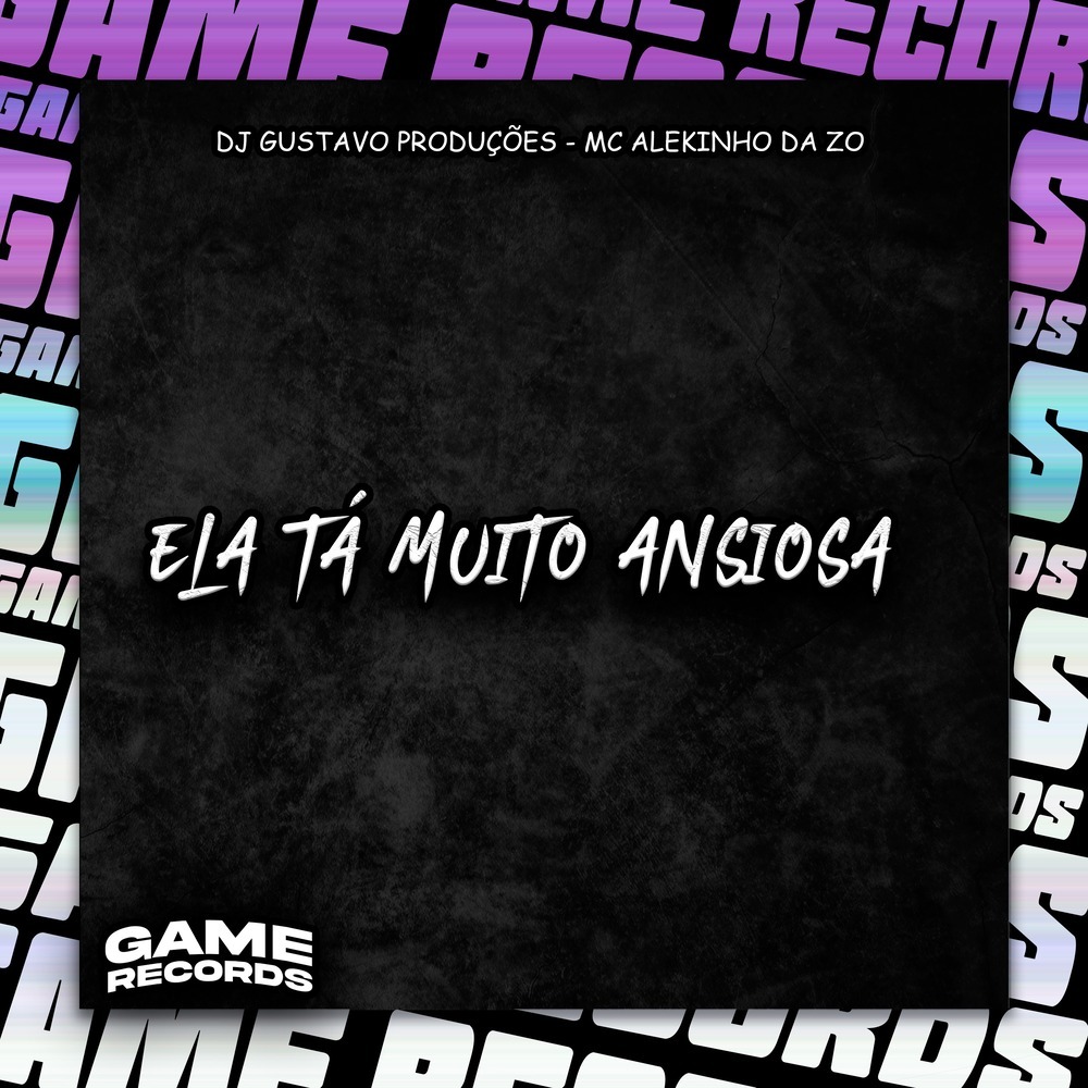 Ela Tá Muito Ansiosa (Explicit)