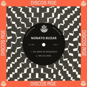 ดาวน์โหลดและฟังเพลง Mão Na Mão พร้อมเนื้อเพลงจาก Nonato Buzar
