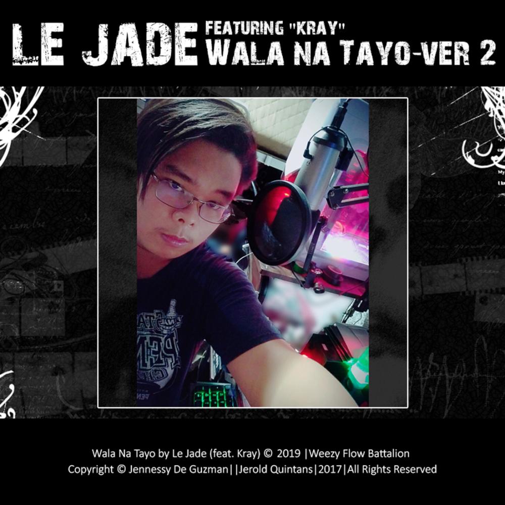 Wala Na Tayo Ver 2 (feat. Kray)