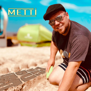 收聽Metti的Tu was du liebst歌詞歌曲