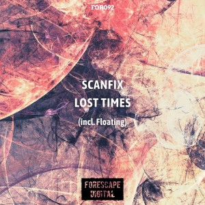 Scanfix的专辑Lost Times