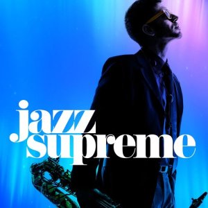 Best of Jazz的專輯Jazz Supreme