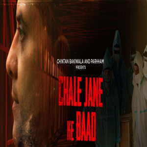 Listen to Chale Jane Ke Baad song with lyrics from Chintan Bakiwala