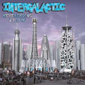 Neverending Flow dari Intergalactic