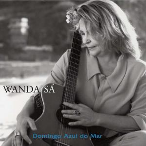 ดาวน์โหลดและฟังเพลง Nanã พร้อมเนื้อเพลงจาก Wanda Sá