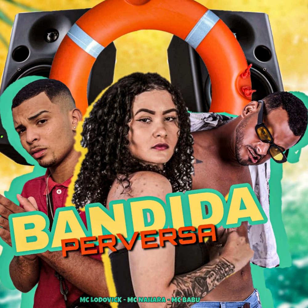 Bandida Perversa
