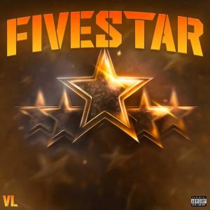 收聽VL的Fivestar (Explicit)歌詞歌曲