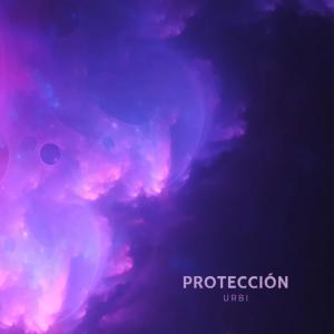 Listen to Protección song with lyrics from Urbi