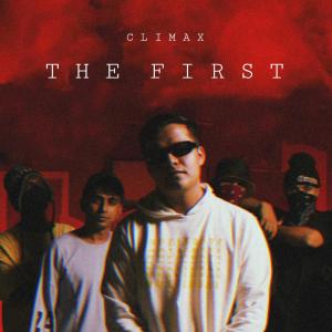 อัลบัม The First (Explicit) ศิลปิน Climax