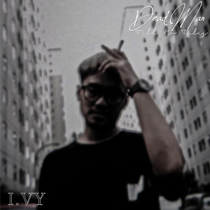 Album Dead Man Tell No Tales from I.VY