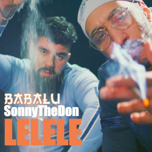 Dengarkan lagu Lelele (Explicit) nyanyian SonnyTheDon dengan lirik