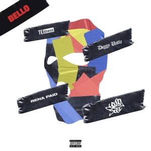 อัลบัม Bello (Explicit) ศิลปิน Diggy Ustle