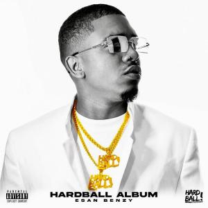 Listen to Hardball (Explicit) song with lyrics from Esan Benzy