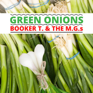 Album Green Onions from Booker T. & the M.G.'s