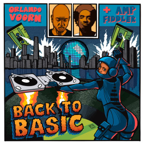 ดาวน์โหลดและฟังเพลง Back to Basic (Wade Teo Remix) พร้อมเนื้อเพลงจาก Orlando Voorn