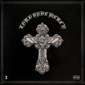 ZEEKY的專輯Lord Have Mercy (Explicit)