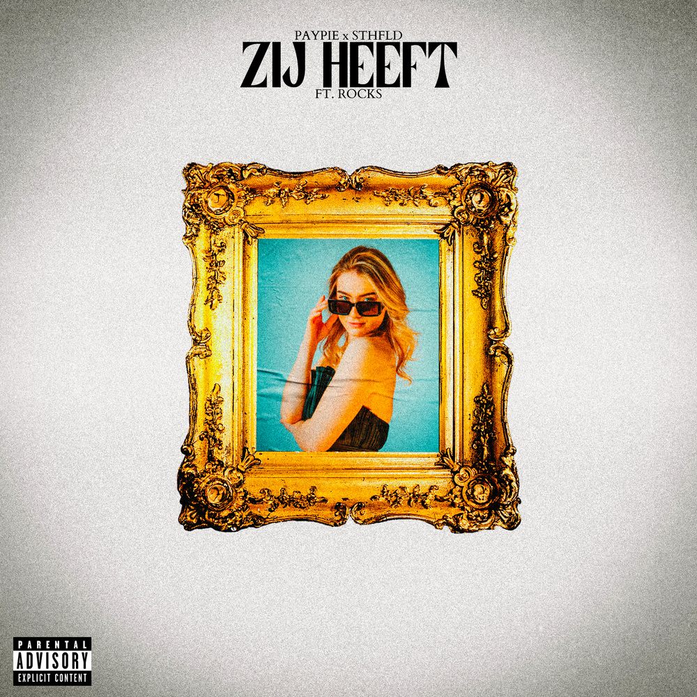 Zij Heeft (Explicit)