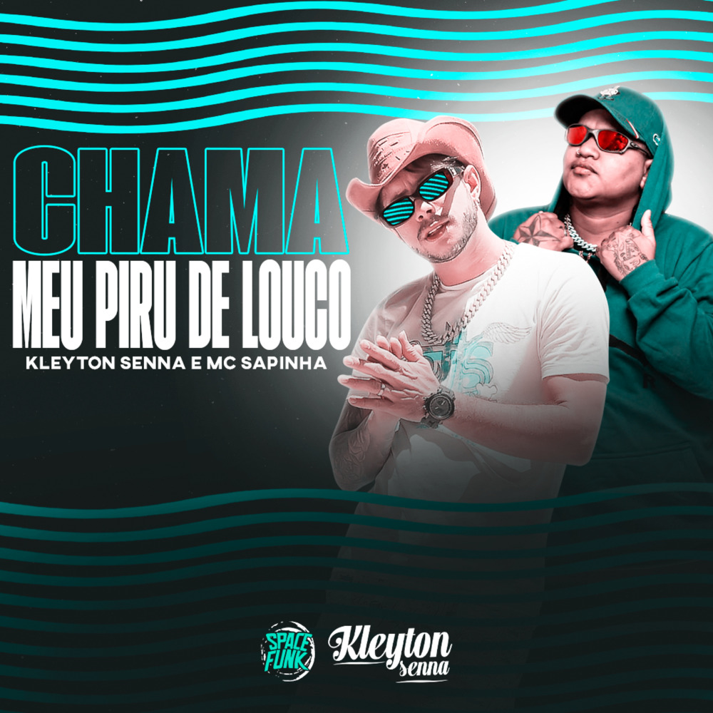 Chama o Meu Piru de Louco