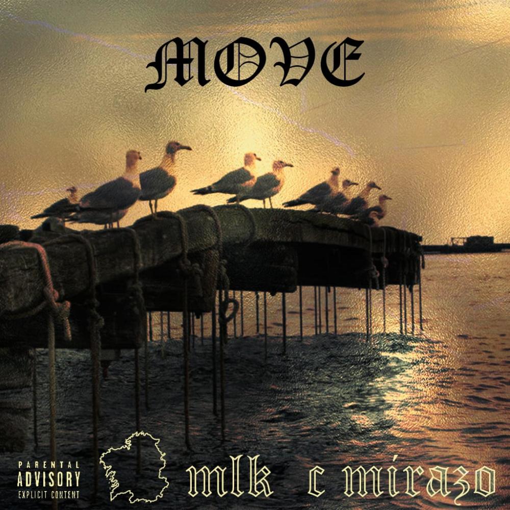 MOVE(feat. C Mirazo) (Explicit)