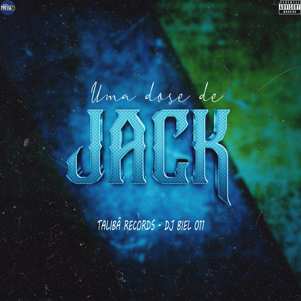 Uma Dose de Jack (Explicit)