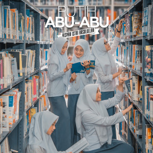 ดาวน์โหลดและฟังเพลง Aisyah Istri Rasulullah พร้อมเนื้อเพลงจาก Putih Abu Abu