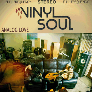Album Analog Love oleh Vinyl Soul