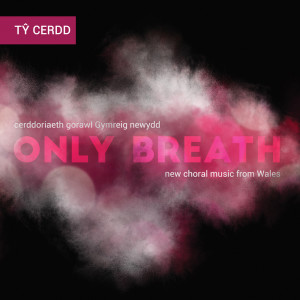 Cardiff University Contemporary Music Group的專輯Only Breath