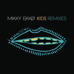 ดาวน์โหลดและฟังเพลง Kids (Oliver Nelson Remix) พร้อมเนื้อเพลงจาก Mikky Ekko