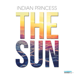 Listen to The Sun (Radio Edit) song with lyrics from Indian Princess