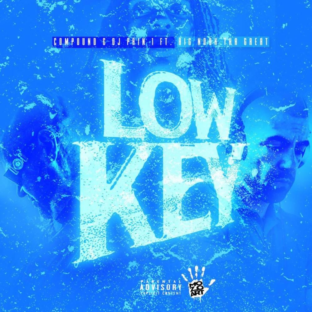 Low Key (Explicit)