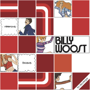Dengarkan Vibrations lagu dari Billy Woost dengan lirik