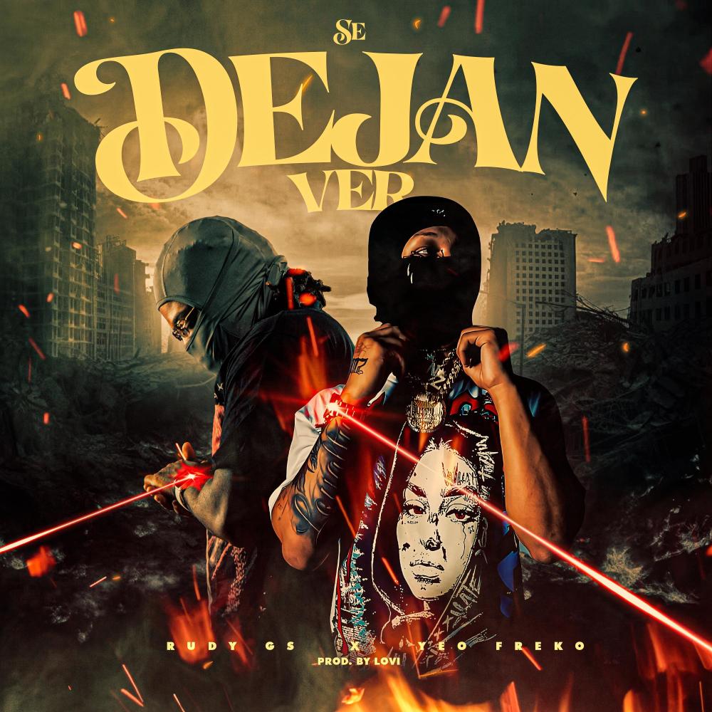 Se dejan ver (feat. Yeo Freko)