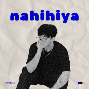 Album Nahihiya from primo.io