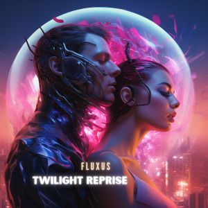 Twilight Reprise dari Fluxus