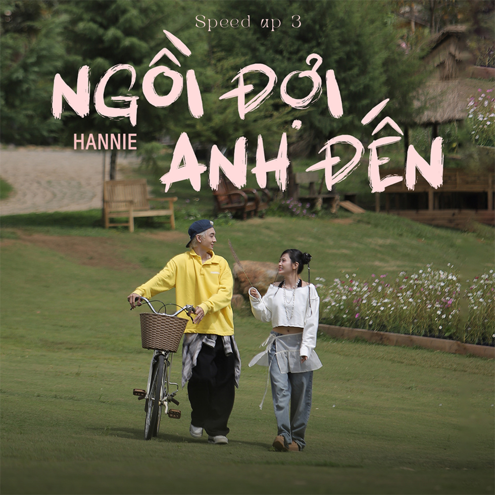 Ngồi Đợi Anh Đến (Speed Up 3)