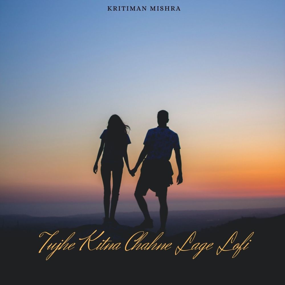 Tujhe Kitna Chahne Lage (Lofi)