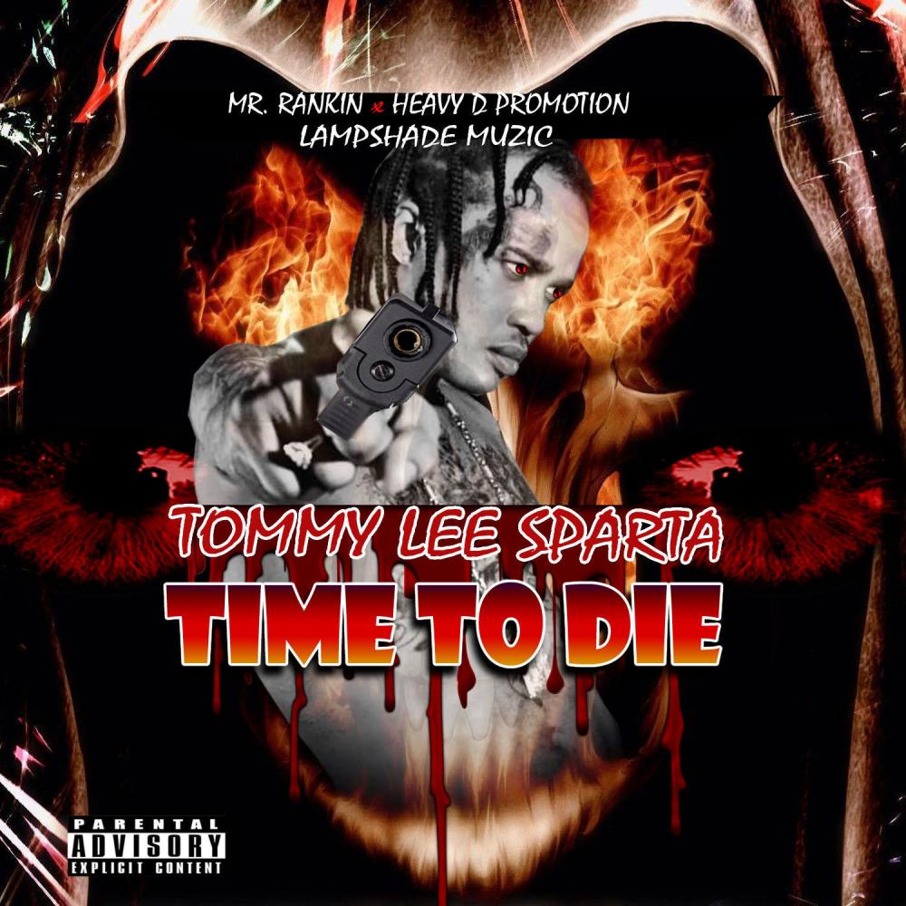 Time To Die (Explicit)