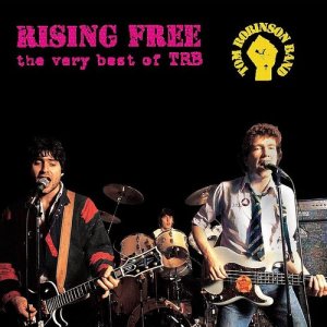 Tom Robinson Band的專輯Rising Free - The Very Best Of TRB