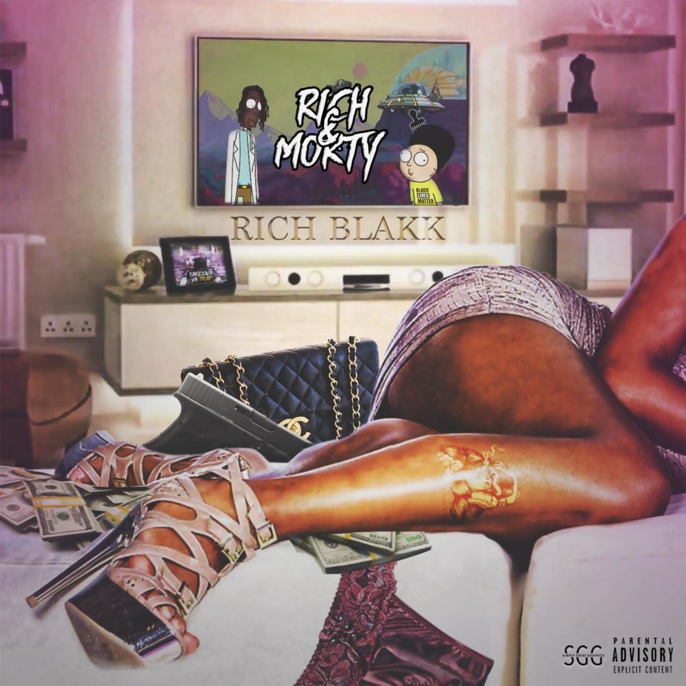 Rich & Morty (Explicit)