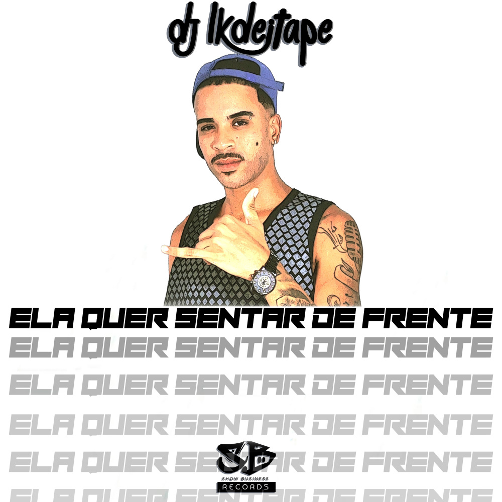 Ela Quer Sentar de Frente